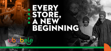 EVERY STORE, A NEW BEGINNING