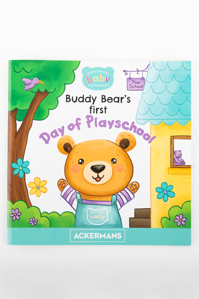 Buddy Bear's First Day of Playschool Book